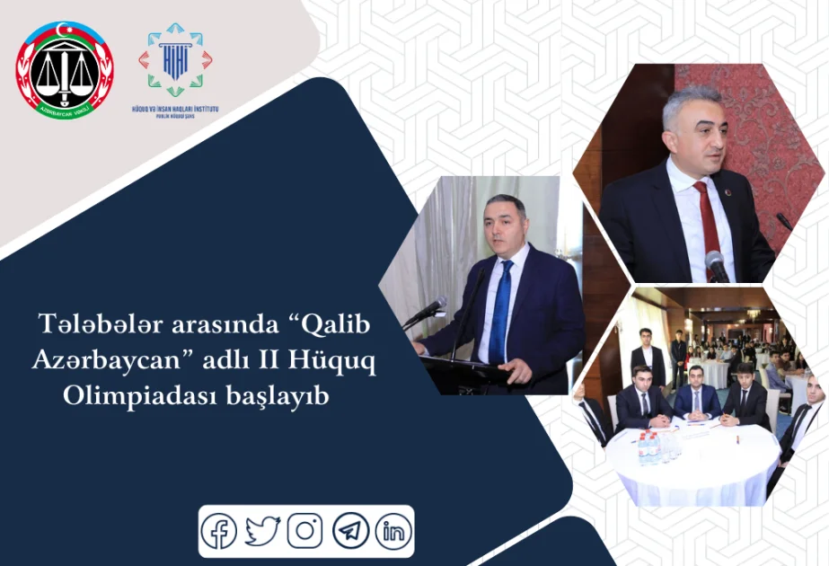 Tələbələr arasında “Qalib Azərbaycan” adlı II Hüquq Olimpiadası başlayıb AZƏRTAC