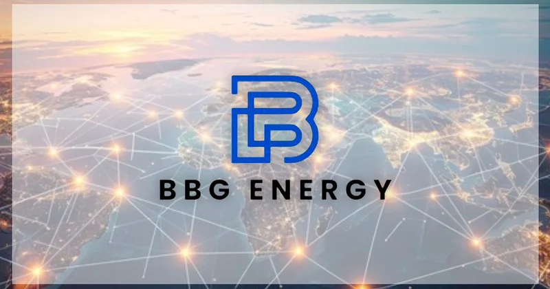 “BBG Energy” Yaxın Şərq, Mərkəzi Asiya və Şərqi Avropa üzrə qlobal mövcudluğunu genişləndirir