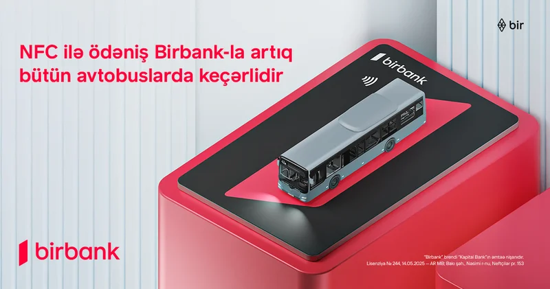 При поддержке Birbank в общественном транспорте Баку внедрены цифровые платежи