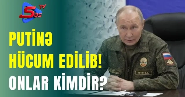 Putinə HÜCUM EDİLİB! ONLAR KİMDİR?