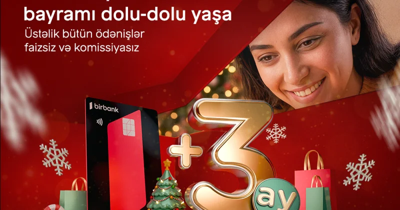 Дополнительные три месяца рассрочки в Birbank к новогодним праздникам