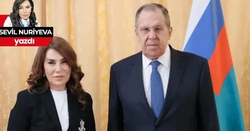 Sergey Lavrovun mesajları… Sevil Nuriyeva yazır