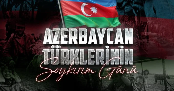 Türkiyə MN 31 mart soyqırımını qurbanlarını andı