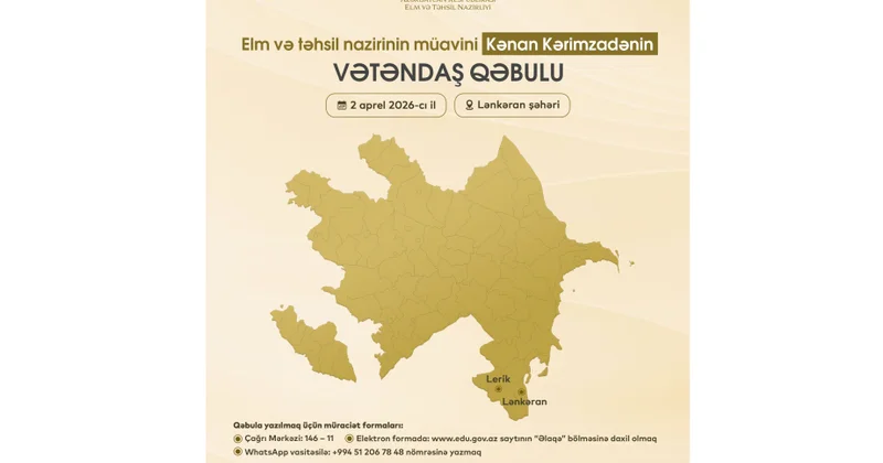 Elm və təhsil nazirinin müavini Lənkəranda vətəndaşların müraciətlərini dinləyəcək