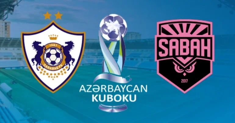 Azərbaycan Kubokunda qalib bəlli olacaq: Qarabağ Sabah a qarşı