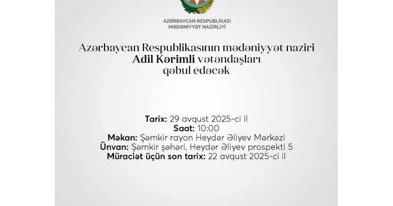 Mədəniyyət naziri Şəmkirdə vətəndaşların müraciətini dinləyəcək