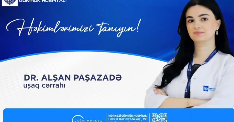 ® Həkimlərimizi tanıyın!