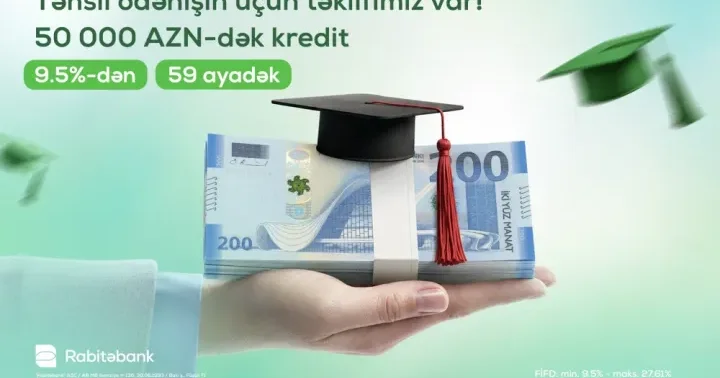 Təhsil haqqı ödənişlərinə Rabitəbank dan sərfəli tarif ®