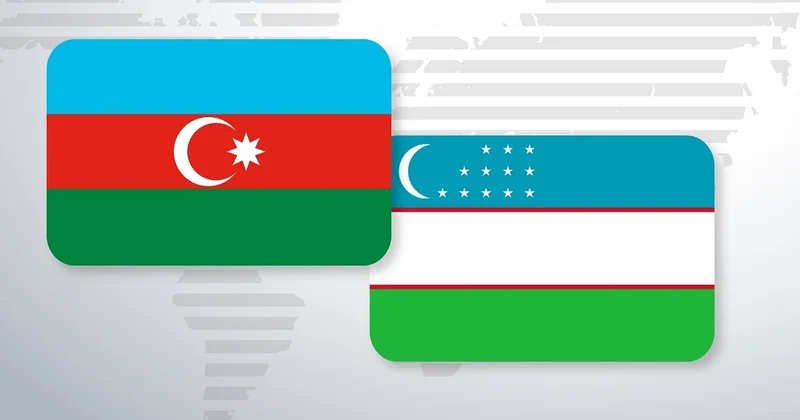Azərbaycan və Özbəkistanın əməkdaşlığı xüsusi əhəmiyyət daşıyır ŞƏRH EDİLDİ