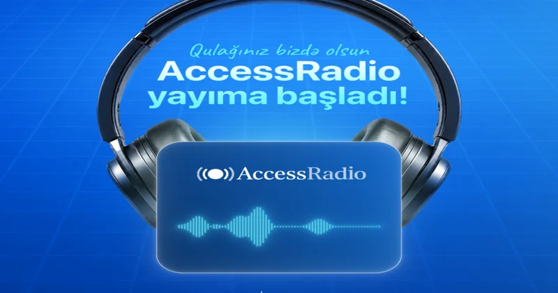AccessBank da yeni dalğa AccessRadio artıq yayımda!