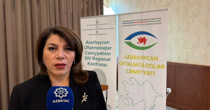Yazgül Abdıyeva: Regional konfranslar ölkə oftalmologiyasının inkişafı üçün önəmli platformadır