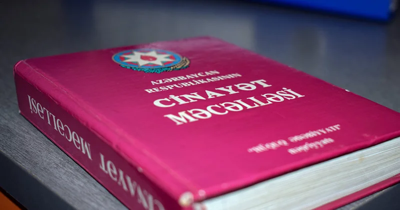 Cinayət Məcəlləsindəki bəzi dəyişikliklər son oxunuşda qəbul edilib